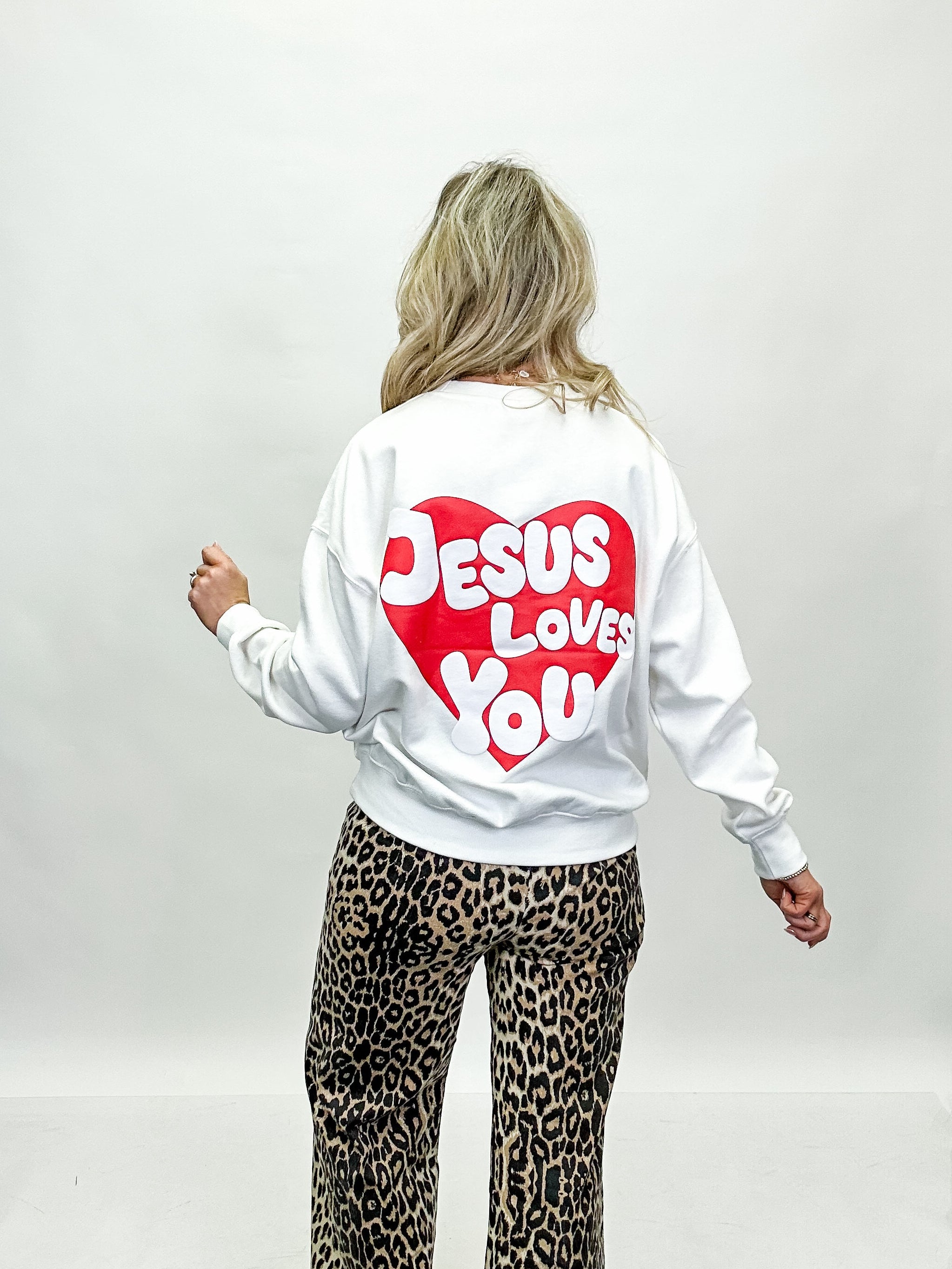 Jesus Loves You Sweatshirt